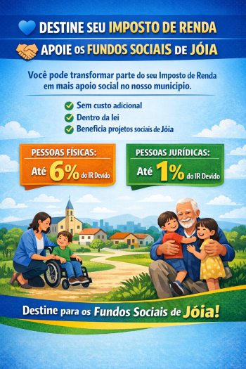 Prazo para destinação do Imposto de Renda a fundos municipais de Jóia encerra em 30 de dezembro