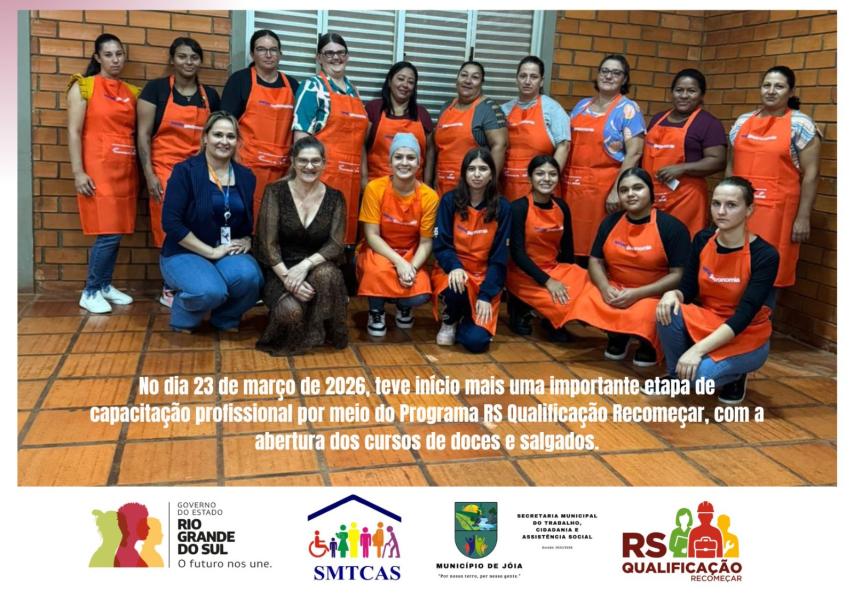Município de Jóia dá início ao Curso de Doces e Salgados pelo programa RS Qualificação Recomeçar