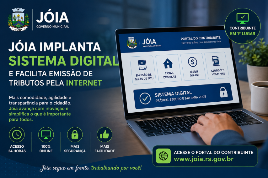 Município de Jóia implanta sistema digital e facilita emissão de tributos pela internet
