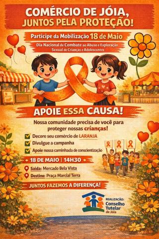 Comércio de Jóia se mobiliza para campanha de combate ao abuso e exploração sexual infantil
