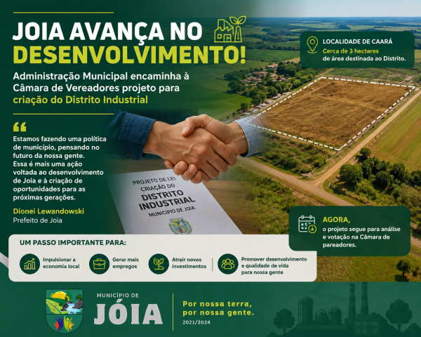 Jóia avança no desenvolvimento e propõe criação de Distrito Industrial